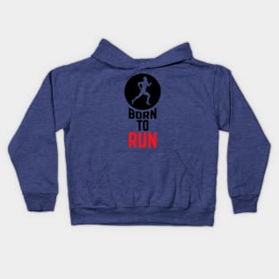 Born To Run Moving Company 1 Kids Hoodie